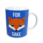 For Fox Sake 10 oz. Coffee Mug
